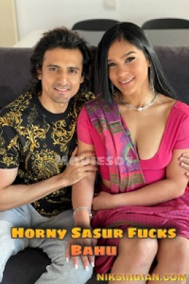 Bahu Fcked By Horny Sasur