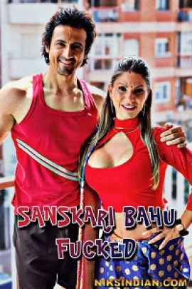 Sanskari Bahu Fcked